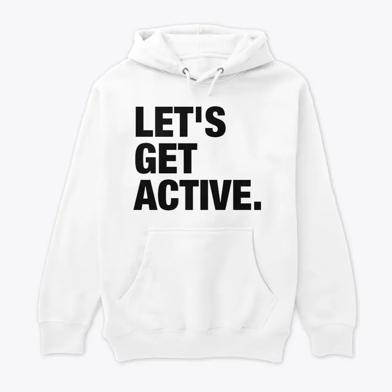 "Let's Get Active" | MTARMY 